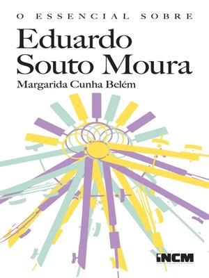 cover image of O Essencial Sobre Eduardo Souto Moura